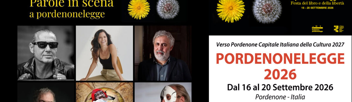 Pordenonelegge 2026 – Verso Pordenone Capitale Italiana della Cultura 2027